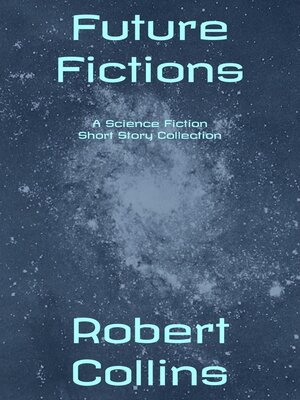 cover image of Future Fictions